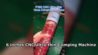 ماكينة تجعيد الخراطيم الرفيعة للغاية CNC مقاس 6 بوصات P180